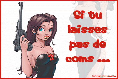si tu laisse pas de coms